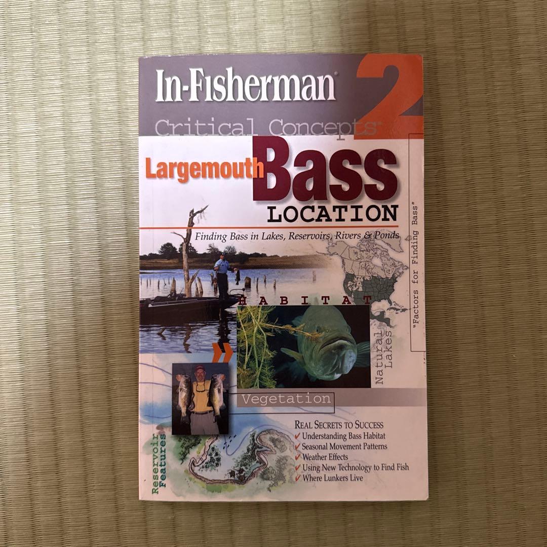 In-Fisherman バス釣り理論書 Location 英語版 In-Fisherman バス釣り理論書 Location 英語版 バスフィッシング専門誌