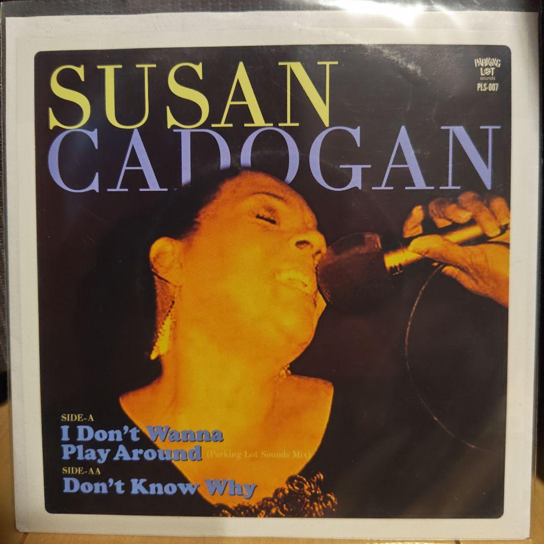 洋楽 Susan Cadogan I Don't Wanna Play Around SUSAN CADOGAN / I DON'T WANNA PLAY AROUND (PARKING LOT SOUNDS MIX