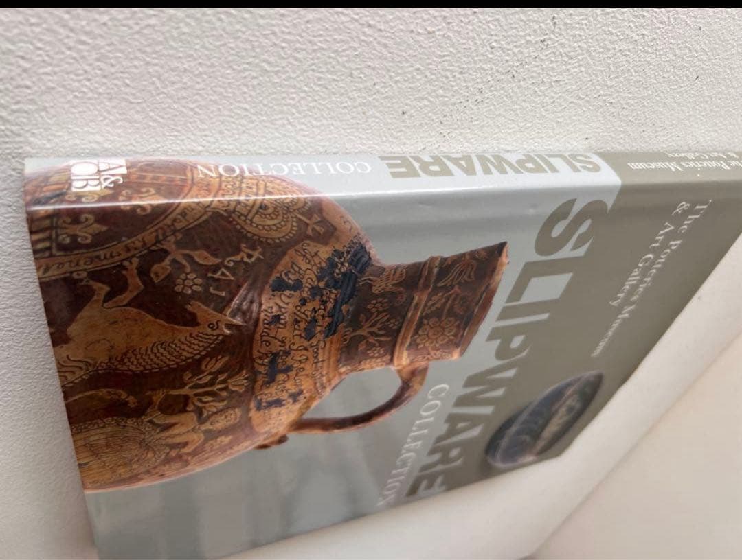 イギリススリップウェアコレクションの図録 スタッフォードシャー州