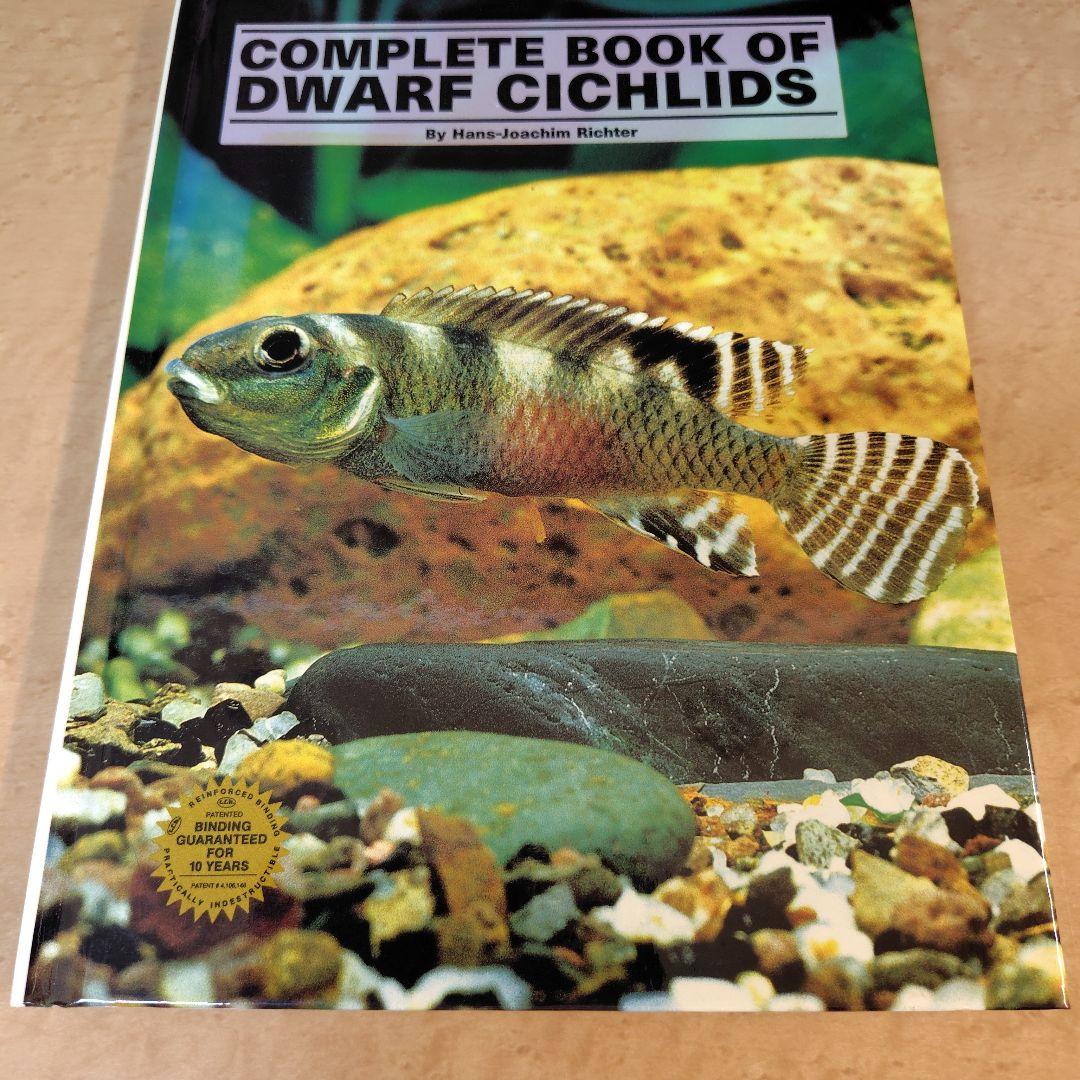 趣味・スポーツ・実用 COMPLETE BOOK OF DWARF CICHLIDS South American Dwarf Cichlids (Aqualog Book, Vol. 1): Dieter Bork