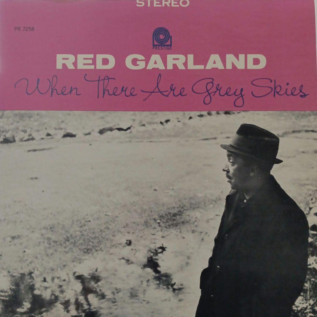 ジャズレコード　レッドガーランド/フェン・ゼア・アー・グレイ・スカイ Amazon.co.jp: ホエン・ゼア・アー・グレイ・スカイズ: ミュージック