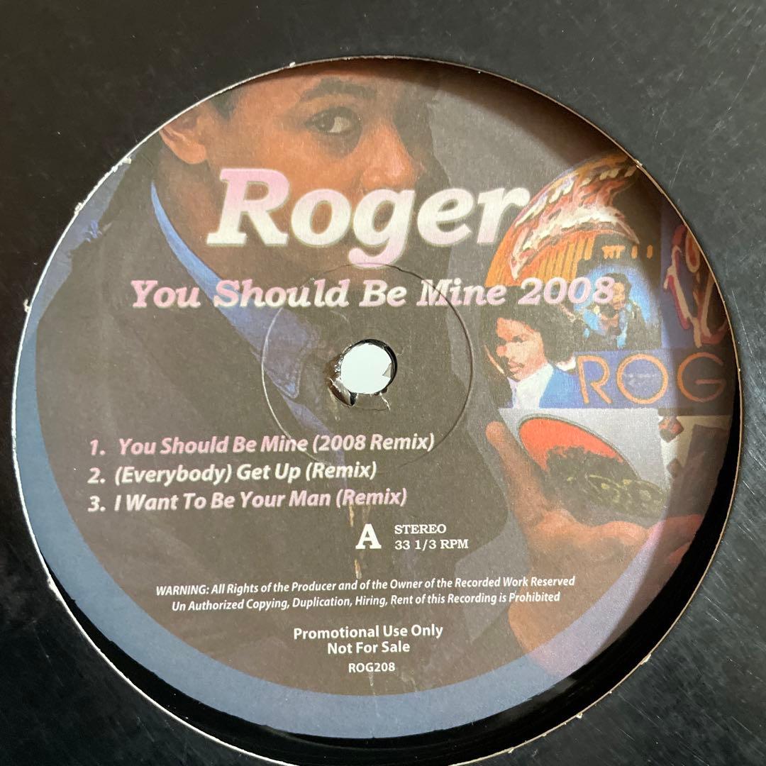 洋楽 Roger You Should Be Mine 2008 Roger – You Should Be Mine 2008 – Vinyl (12