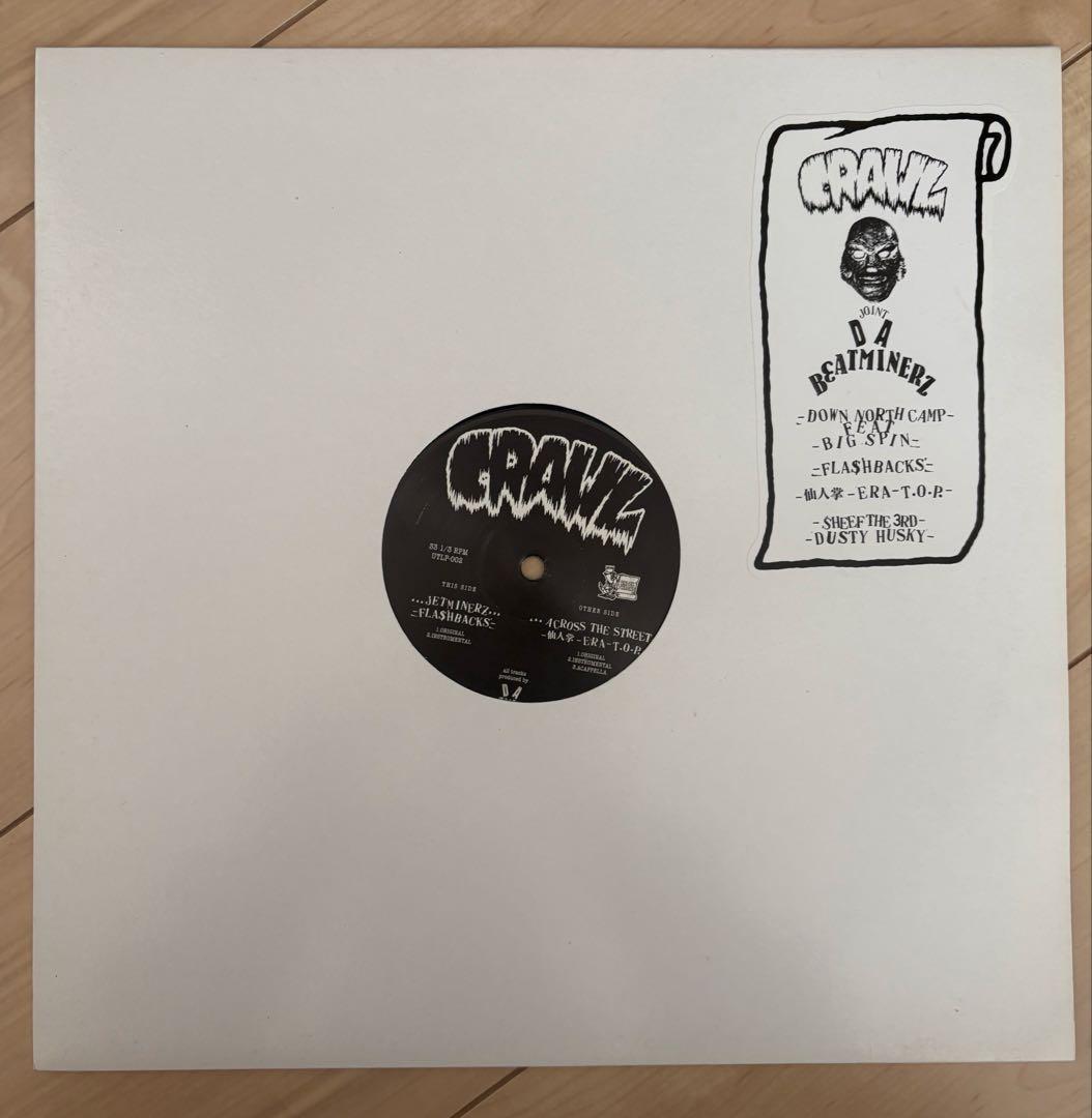 CRAWL EP2 12\" Fla$hBackS,仙人掌(MONJU) ERA WENOD RECORDS : Fla$hBackS,仙人掌(MONJU) ERA(D.U.O) & T.O.P.