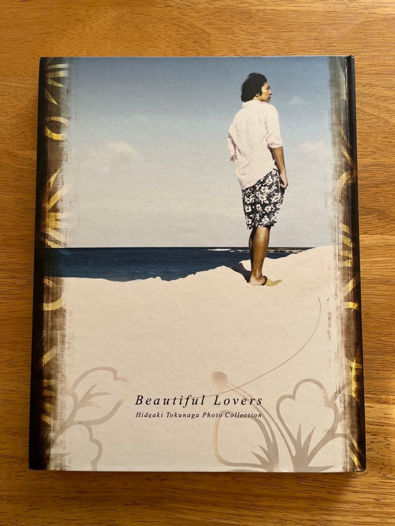 Beautiful Lovers Hideaki Tokunaga 写真集