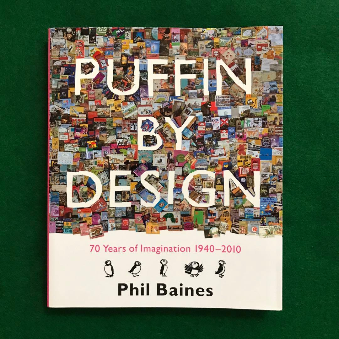 洋書 PUFFIN BY DESIGN Phil Baines Puffin By Design: 70 Years Of Imagination 1940-2010: Baines, Phil