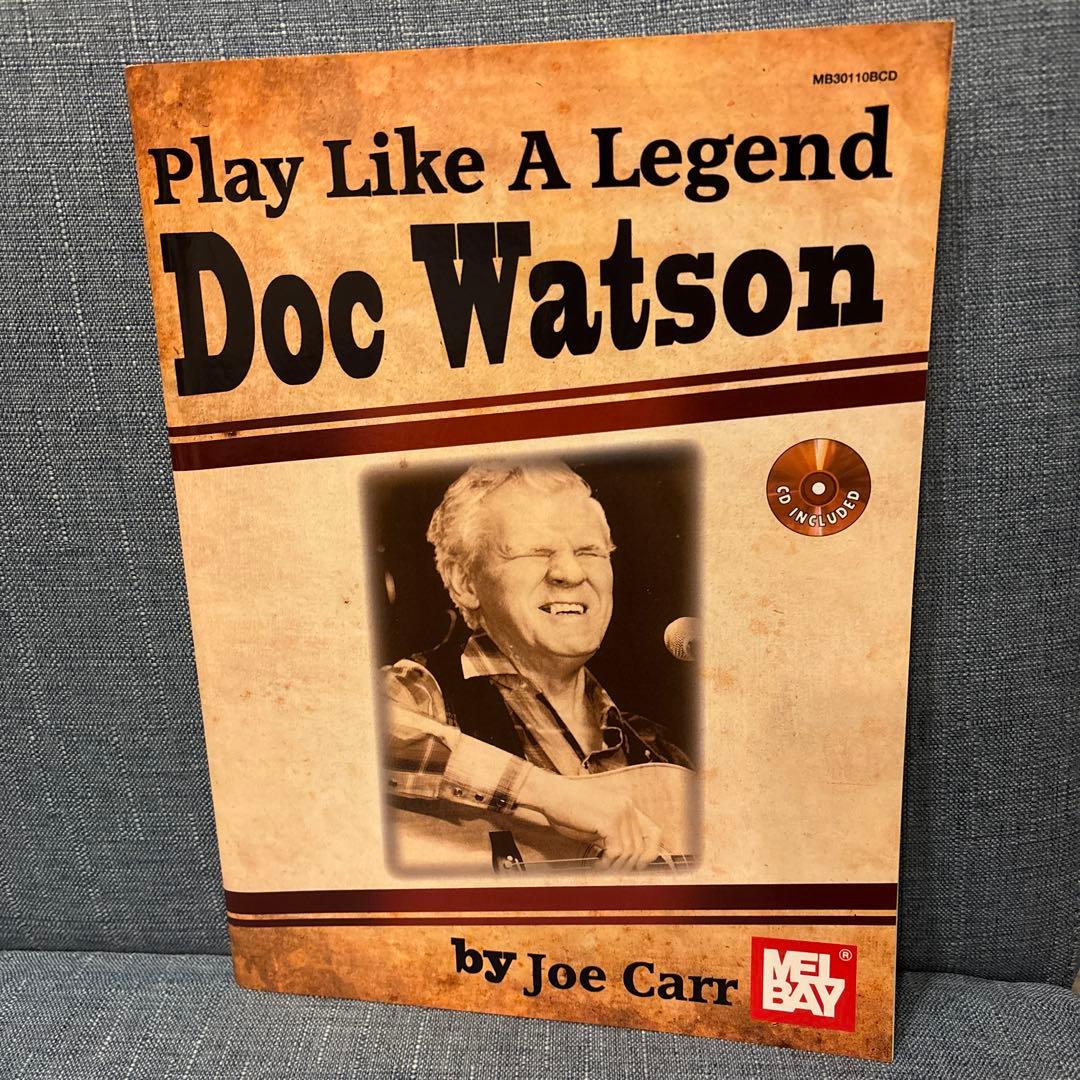 アート・デザイン・音楽 Play Like A Legend: Doc Watson Play Like a Legend: Doc Watson – Elderly Instruments