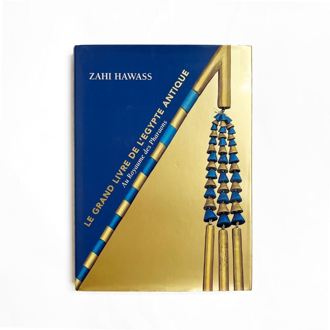 洋書 LE GRAND LIVRE DE L'EGYPTE ANTIQUE ZAHI LE GRAND LIVRE DE L'EGYPTE ANTIQUE ZAHI - montres-city.com