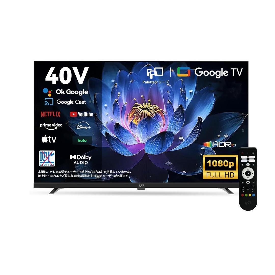 FPD テレビ 40V型 FHD 液晶テレビ HDR10 Dolby Audio 40インチ スマートテレビ | フレームレスデザイン | HDR10