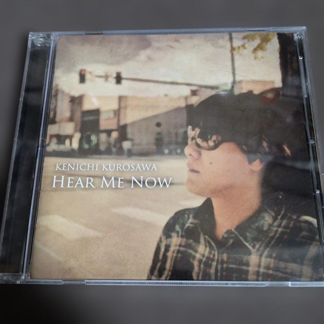 黒沢健一　HEAR ME NOW Amazon.co.jp: HEAR ME NOW: ミュージック