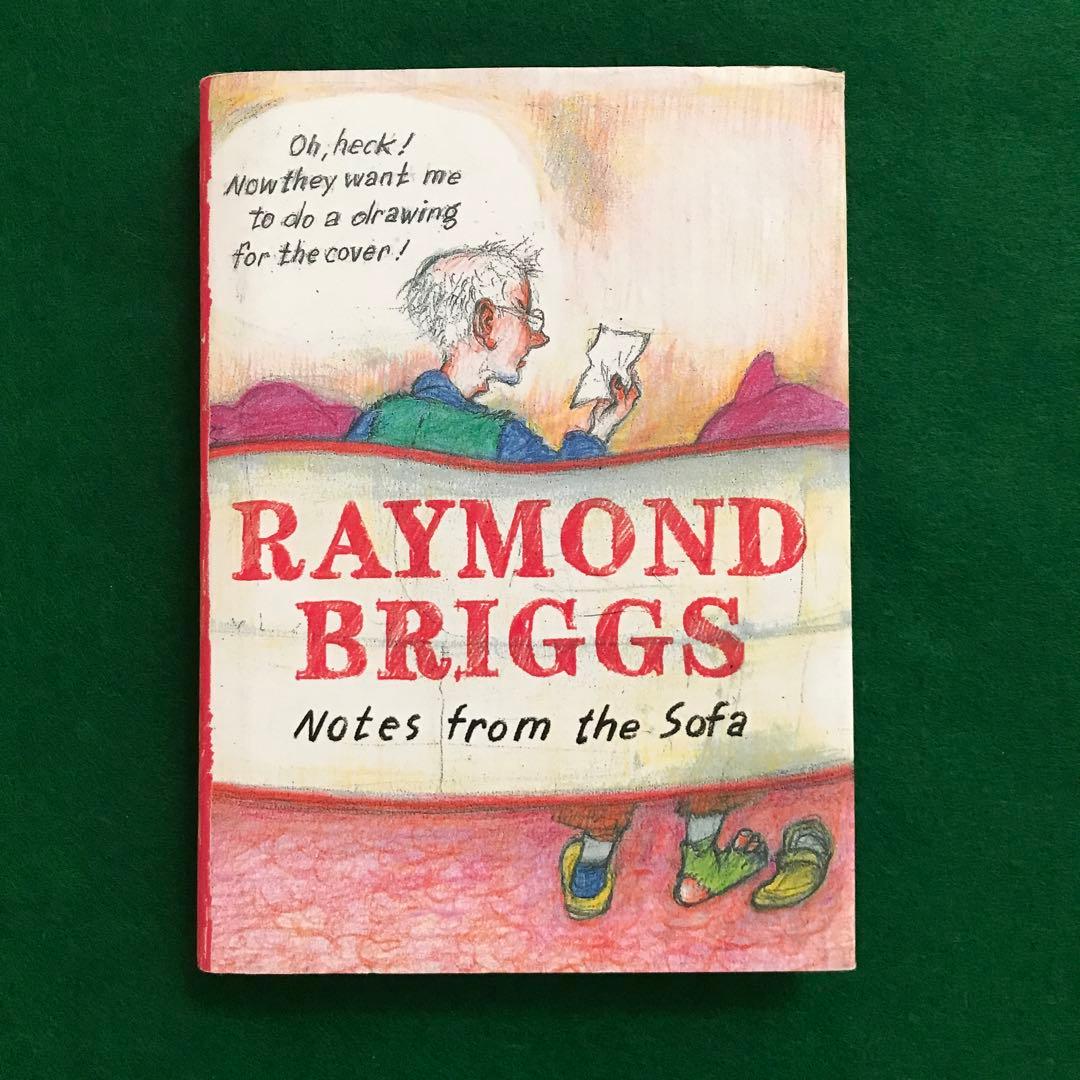 洋書 RAYMOND BRIGGS Notes from the Sofa Notes from the Sofa: Briggs, Raymond: 9781783521302: Amazon.com: Books