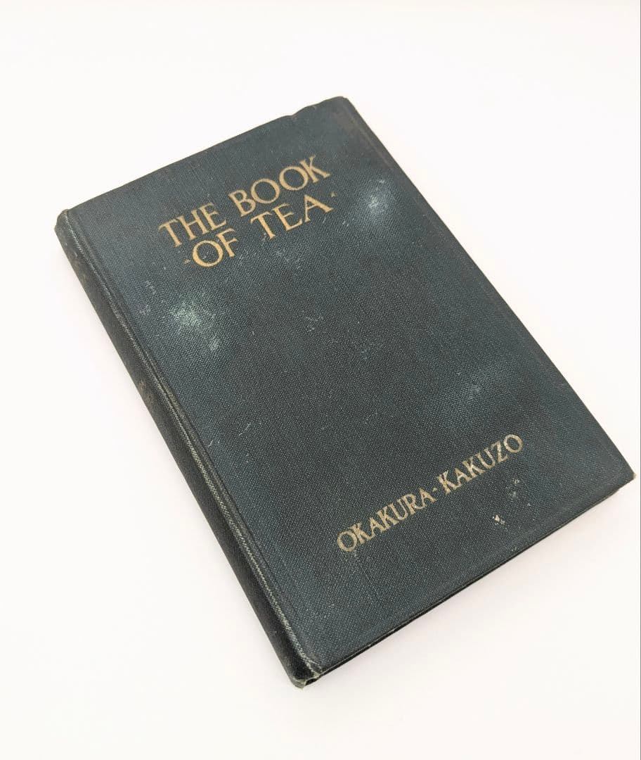 【稀少】岡倉天心 茶の本 THE BOOK OF TEA 1925年 岡倉覚三 Amazon.co.jp: The Book of Tea ― 茶の本 : 岡倉覚三: 本