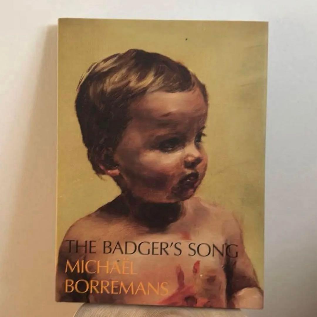 Michaël Borremans 【THE BADGER'S SONG】画集 Michaël Borremans: The Badger's Song | Books | David Zwirner