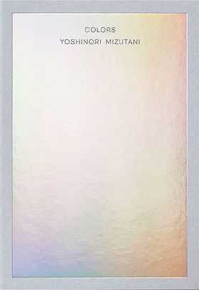 Yoshinori Mizutani | 水谷吉法 | Photobooks COLORS