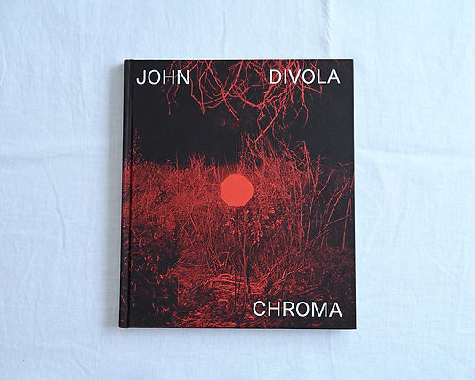 John Divola / CHROMA | CYRO