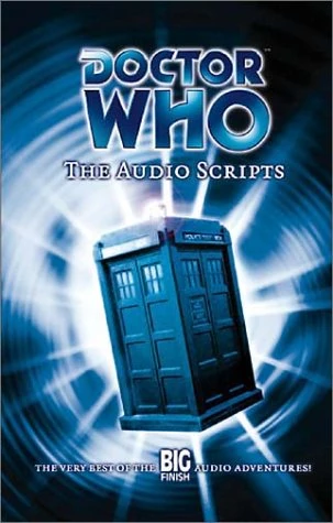 The Audio Scripts (book series) | Tardis | Fandom