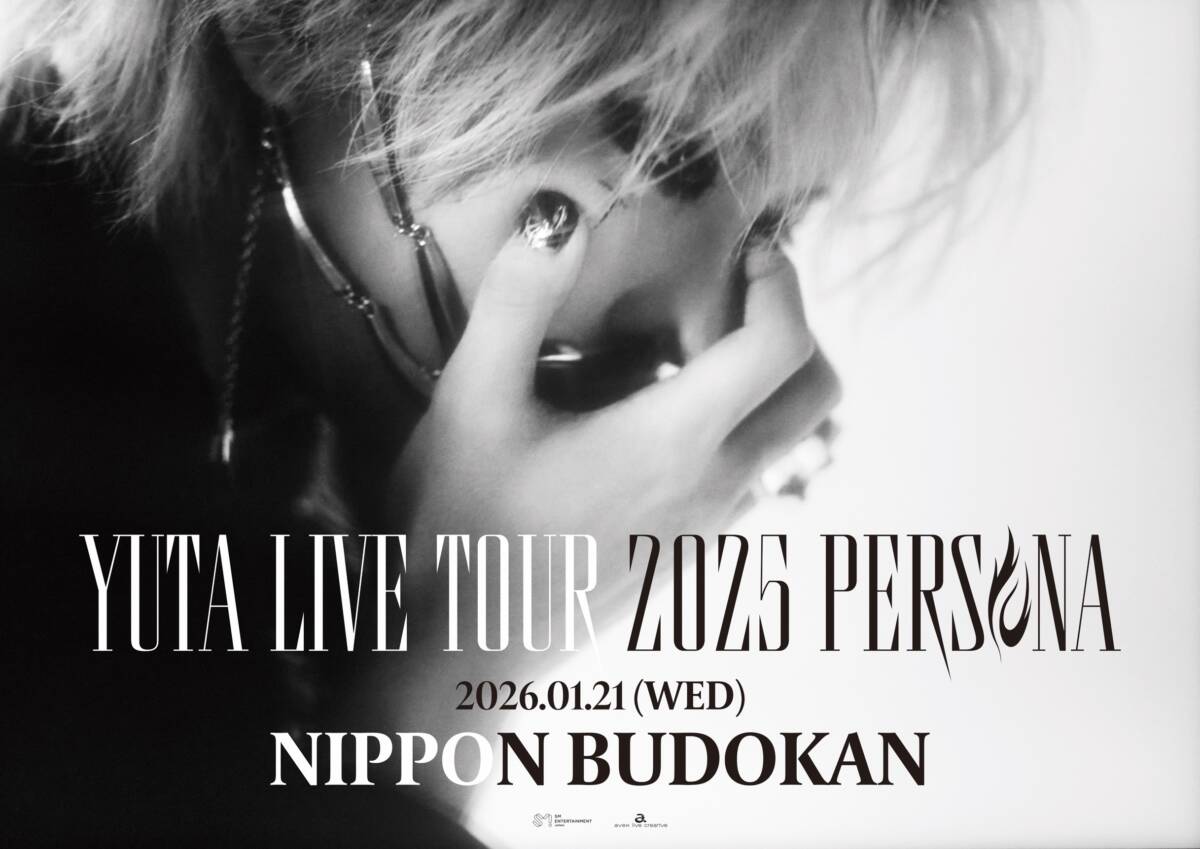 YUTA LIVE TOUR 2025 -PERSONA- 日本武道館 | サンライズプロモーション