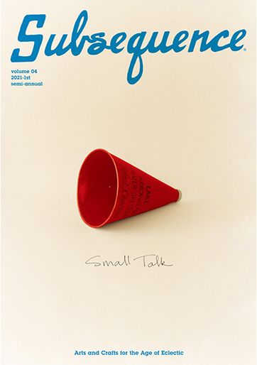 volume 04 | Subsequence Magazine