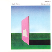 P-MODEL | 平沢進公式サイト / Susumu Hirasawa Official Site