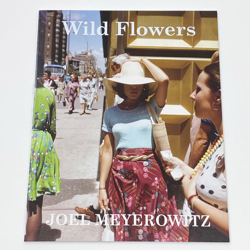 Wild Flowers Joel Meyerowitz – SUPER LABO